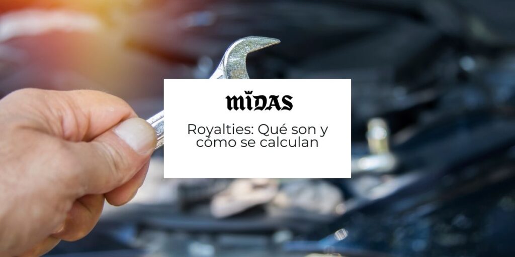Royalties Qué son y cómo se calculan