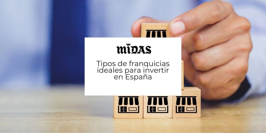 Tipos de franquicias ideales para invertir en España