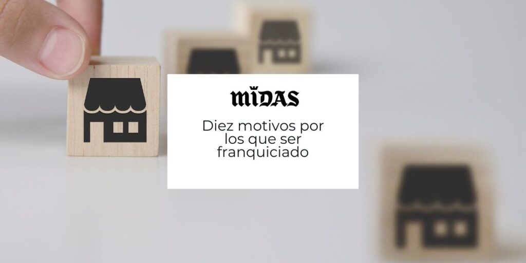 Motivos por los que deberías ser franquiciado