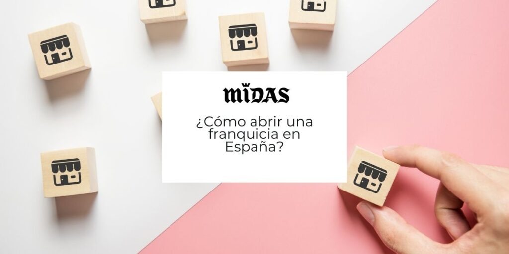 Cómo abrir una franquicia en España